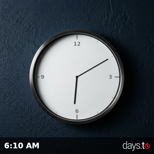 Clock showing 6:10 AM